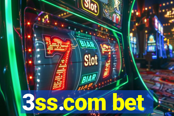 3ss.com bet